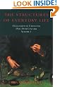 The Structures of Everyday Life: Civilization and Capitalism 15th-18th Century: 1: Structure of Everyday Life Vol 1 (Civilization & Capitalism)