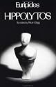 Hippolytos (Greek Tragedy in New Translations)