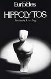 Hippolytos (Greek Tragedy in New Translations)