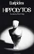 Hippolytos (Greek Tragedy in New Translations)