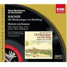 Wagner : Die Meistersinger von N�rnberg
