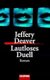 Lautloses Duell.