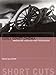 Early Soviet Cinema: Innovation, Ideology and Propaganda (Short Cuts S.)
