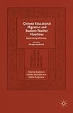 Chinese educational migration and student-teacher mobilities : experiencing otherness