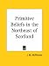 Books : Primitive Beliefs in the Northeast of Scotland