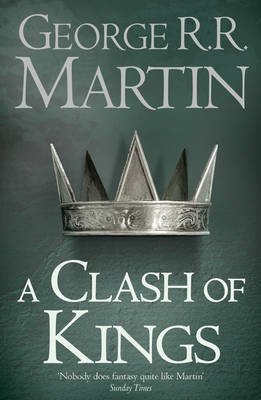 A Song of Ice and Fire (2) - A Clash of Kings (Reissue)