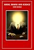 Minds, Brains and Science (1984 Reith Lectures)