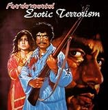 Erotic Terrorism