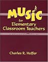 Music for Elementary Classroom Teachers