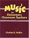 Music for Elementary Classroom Teachers