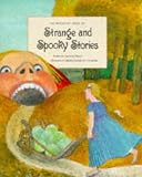 The Barefoot Book of Strange and Spooky Stories