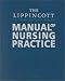 The Lippincott Manual of Nursing Practice (7th Edition)