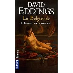 La Belgariade, Tome 2 : La reine des sortil�ges