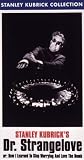 Dr. Strangelove or: How I Learned to Stop Worrying and Love the Bomb