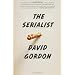The Serialist: A Novel