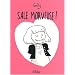 Sale Morveuse !
