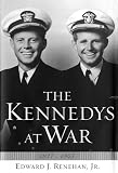 The Kennedys at War: 1937-1945