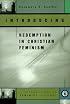 Introducing Redemption in Christian Feminism (Feminist Theology Series)