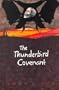 The Thunderbird Covenant