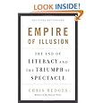 Empire of Illusion: The End of Literacy and the Triumph of Spectacle