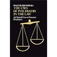 The Uses of Psychiatry in the Law: A Clinical View of Forensic Psychiatry by  Walter Bromberg