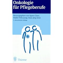 Onkologie f�r Pflegeberufe