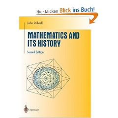 Mathematics and Its History (Undergraduate Texts in Mathematics)