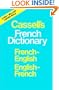 Cassell's French Dictionary: French-English English-French