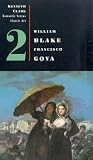 Review Odyssey Video  / Romantic Versus Classic Art 2: William Blake / Francisco Goya