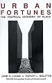 Urban Fortunes: The Political Economy of Place