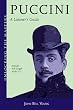 Puccini - A Listener's Guide - Unlocking the Masters Series - Bk+CD