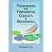 Foundations and Fundamental Concepts of Mathematics (Dover books on mathematics)