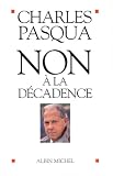 Non � la d�cadence