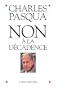 Non � la d�cadence