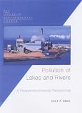 Pollution Of Lakes And Rivers : A Paleoenvironmental Perspective