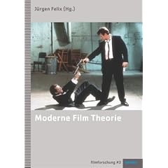 Moderne Film Theorie: Eine Einf�hrung