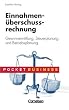 Pocket Business: Einnahmen�berschussrechnung. Gewinnermittlung, Steuerplanung und Betriebsplanung