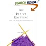 The Joy Of Knitting: Texture, Color, Desgin, And The Global Knitting Circle