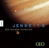 : Jenseits des Blauen Planeten