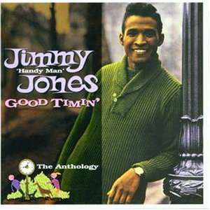 Jimmy Jones - Good Timin/Anthology - Zortam Music