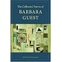 The Collected Poems of Barbara Guest (Wesleyan Poetry)