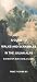 A Guide to Walks and Scrambles in the Julian Alps Based on Kranjska Gora