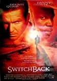 Switchback - Dennis Quaid, Danny Glover - Movie Poster 27