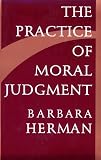 The Practice of Moral Judgment
