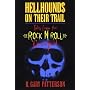 Hellhounds on Their Trail : Tales from the Rock N Roll Graveyard