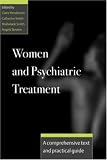 Women and Psychiatric Treatment: 9
