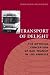 Book Transport of Delight: The Mythical Conception of Rail Transit in Los Angeles (Technology and the Environment)