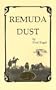 Remuda Dust