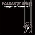 Metallica Lullaby Renditions