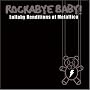 Rockabye Baby! Lullaby Renditions of Metallica